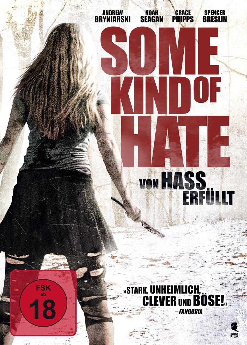 Some Kind of Hate: Von Hass erfüllt (UNCUT.BDRip)